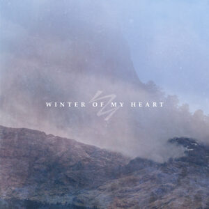 Winter Of My Heart